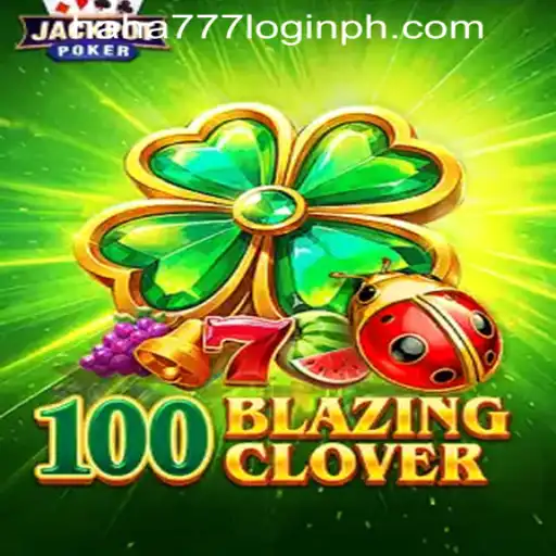 Discover the Excitement of 100BlazingClover: A Thrilling Adventure in the World of Gaming