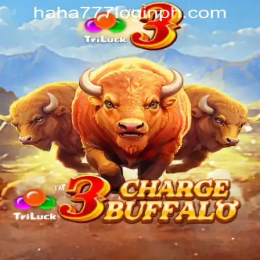 3ChargeBuffalo: Navigating the Thrills with Haha 777 Login Philippines